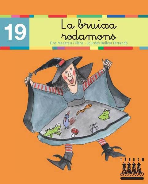 La bruixa rodamons | 9788481316940 | Bellver Ferrando, Lourdes / Masgrau Plana, Fina