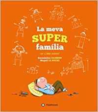 MEVA SUPERFAMILIA, LA - CATALA | 9788417749040 | Raisson, Gwendoline