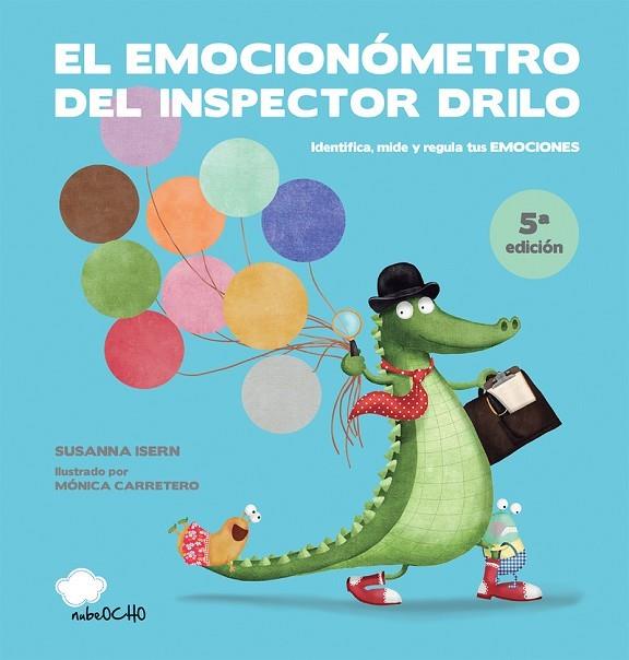 El emocionómetro del inspector Drilo | 9788494444692 | Susanna Isern