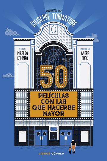 50 películas con las que hacerse mayor | 9788448040567 | Tornatore, Giuseppe