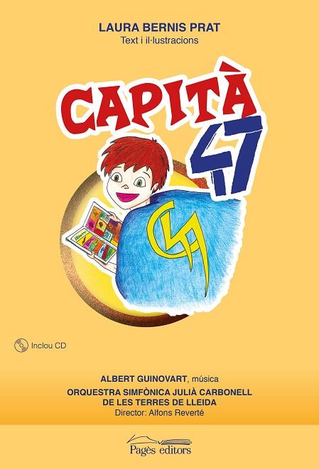 Capità 47 | 9788499758084 | Bernis Prat, Laura