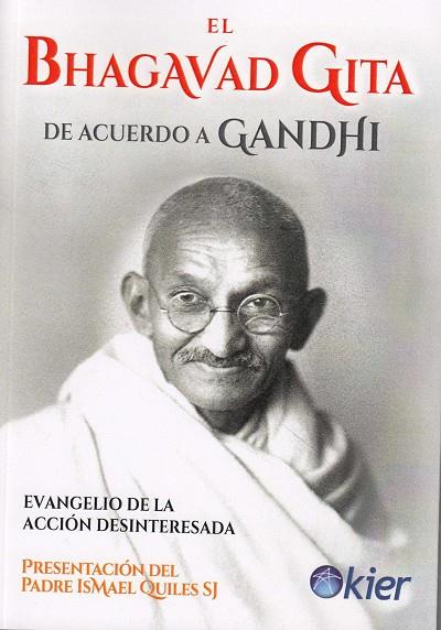 BHAGAVAD GUITA DE ACUERDO A GANDHI,EL | 9788417581084 | Gandhi, Mahatma