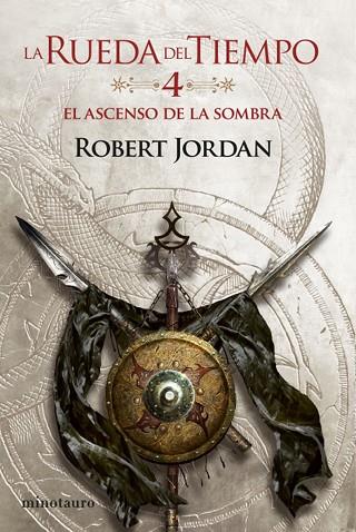 La Rueda del Tiempo nº 04/14 El ascenso de la Sombra | 9788445007037 | Jordan, Robert