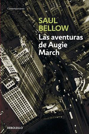 Las aventuras de Augie March | 9788497933339 | Bellow, Saul