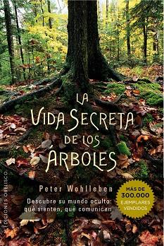 La vida secreta de los árboles | 9788491110835 | WOHLLEBEN, PETER