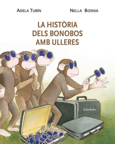 La història dels bonobos amb ulleres | 9788484648338 | Turin, Adela