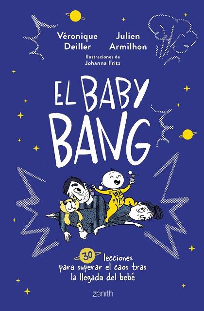 El Baby Bang | 9788408254249 | Deiller, Véronique / Armilhon, Julien