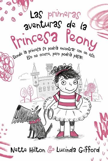 Las primeras aventuras de la Princesa Peony | 9788468346960 | Hilton, Nette