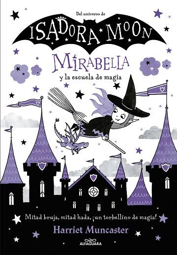 Mirabella y la escuela de magia (Mirabella 2) | 9788420440866 | Muncaster, Harriet