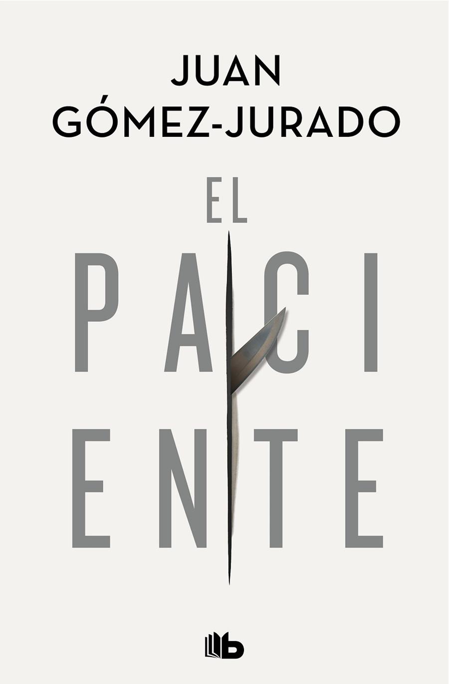 El paciente | 9788413142715 | Gómez-Jurado, Juan