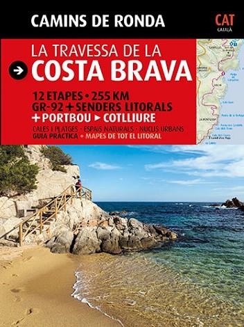 Camins de Ronda, la travessa de la Costa Brava | 9788484784173 | Puig Castellano, Jordi / Lara, Sergi