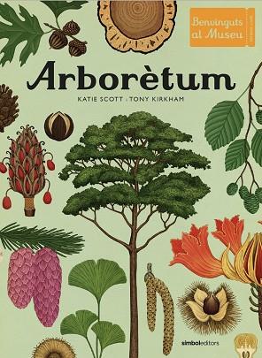 Arborètum | 9788418696091 | Scott, Katie / Kirkham, Tony