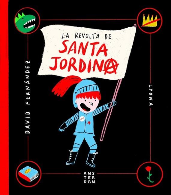 La revolta de Santa Jordina | 9788416743865 | Fernàndez i Ramos, David