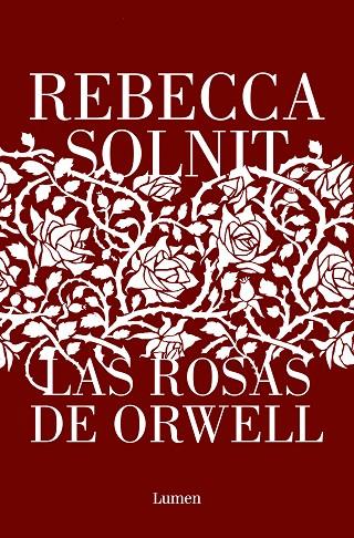 Las rosas de Orwell | 9788426411112 | Solnit, Rebecca