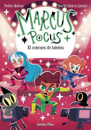 Marcus Pocus 4. El concurs de talents | 9788413895598 | Mañas, Pedro / Sierra Listón, David
