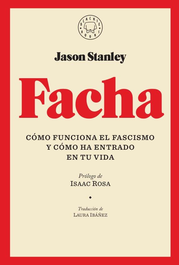 Facha | 978-84-17552-25-1 | Stanley, Jason