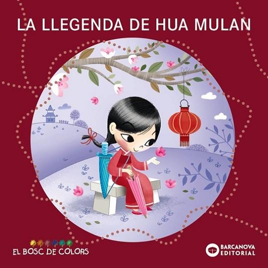 La llegenda de Hua Mulan | 9788448952853 | Baldó, Estel / Gil, Rosa / Soliva, Maria