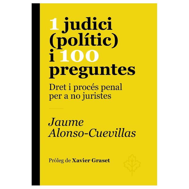 1 JUDICI (POLITIC) I 100 PREGUNTES | 9788415315612 | Alonso-cuevillas, Jaume