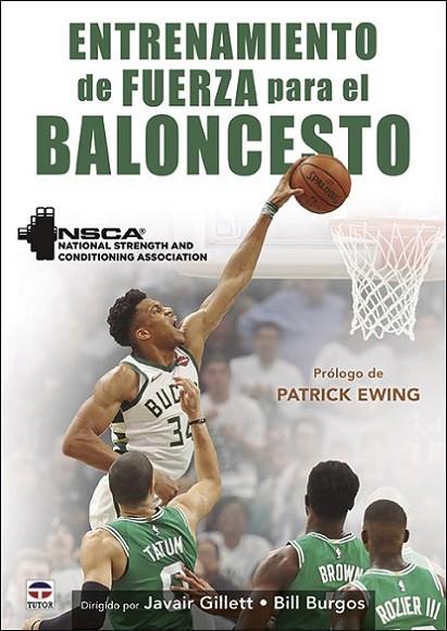 Entrenamiento de fuerza para el baloncesto | 9788416676934 | National Strength and Conditioning Association / Gillett, Javair / Burgos, Bill