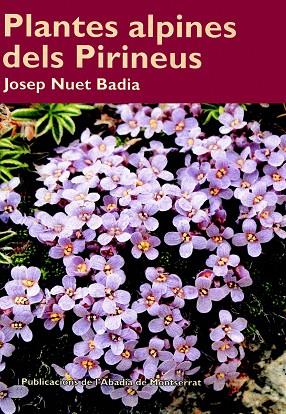 Plantes alpines dels Pirineus | 9788498830453 | Nuet i Badia, Josep