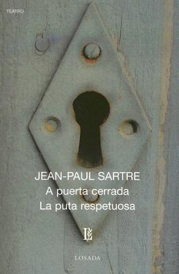 A puerta cerrada | 9789500306331 | Sartre, Jean Paul