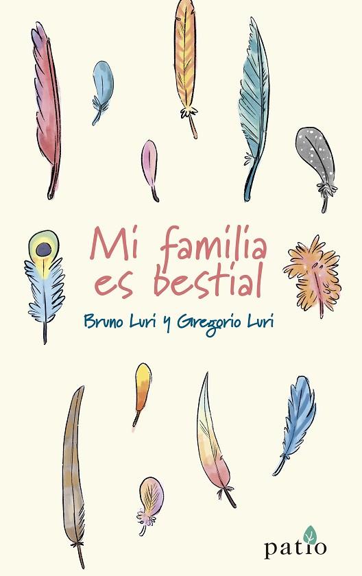 Mi familia es bestial | 9788418285110 | Luri, Bruno / Luri, Gregorio