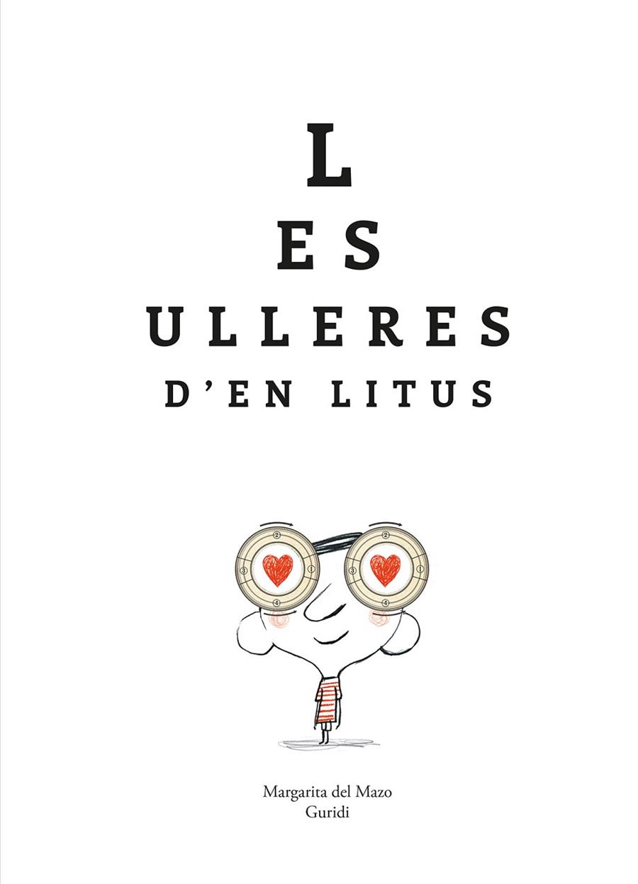 Les ulleres d'en Litus | 9788419253934 | del Mazo, Margarita ; Guridi (il.) 