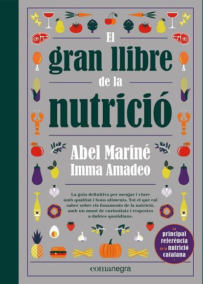 El gran llibre de la nutrició | 9788418857560 | Mariné, Abel / Amadeo, Imma