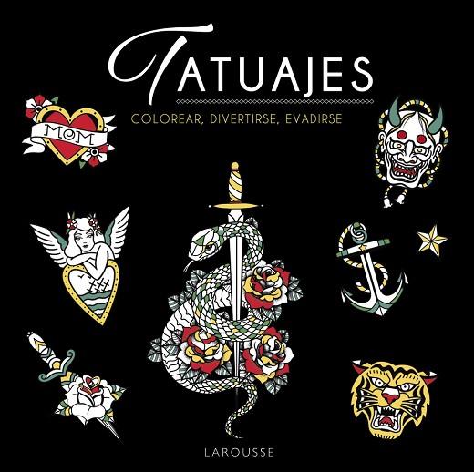 Tatuajes | 9788419250445 | Dessain et Tolra / Éditions Larousse