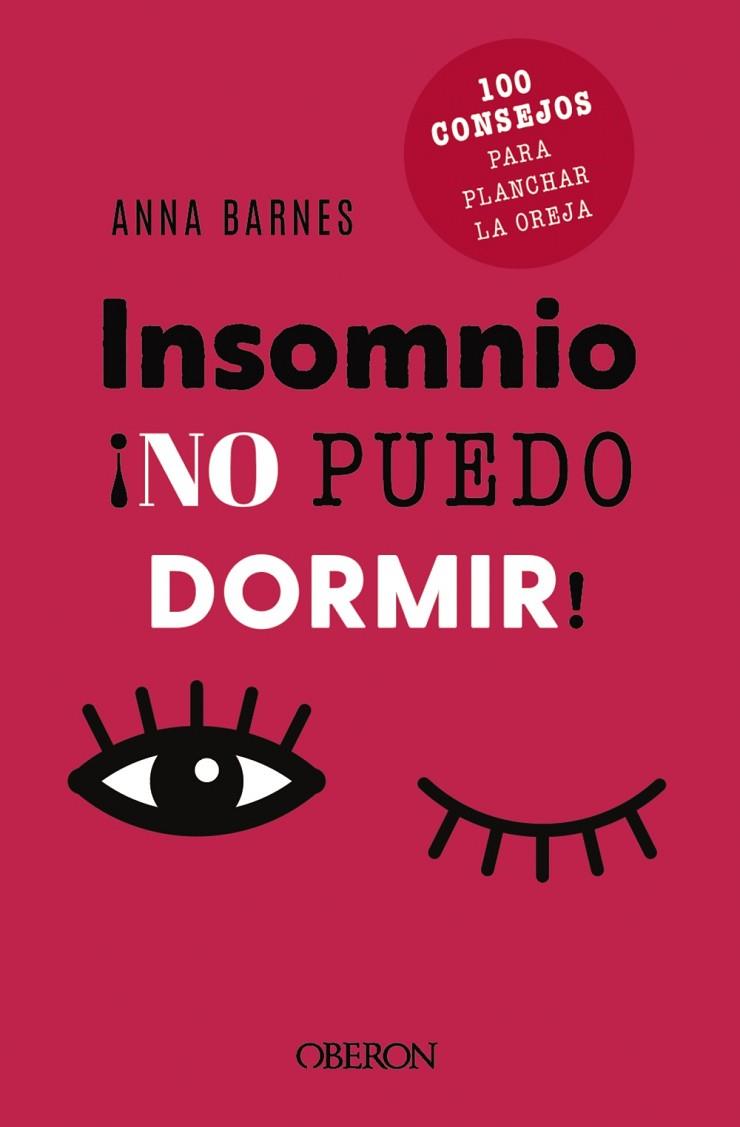 Insomnio: no puedo dormir | 9788441548473 | Barnes, Anna