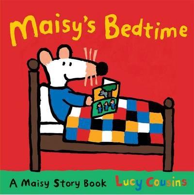 MAISY'S BEDTIME | 9781406334746 | COUSINS LUCY