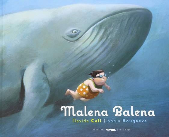 Malena Balena | 9788494437519 | Bougaeva, Sonja