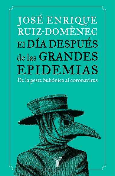El día después de las grandes epidemias | 9788430623785 | Ruiz-Domènec, José Enrique