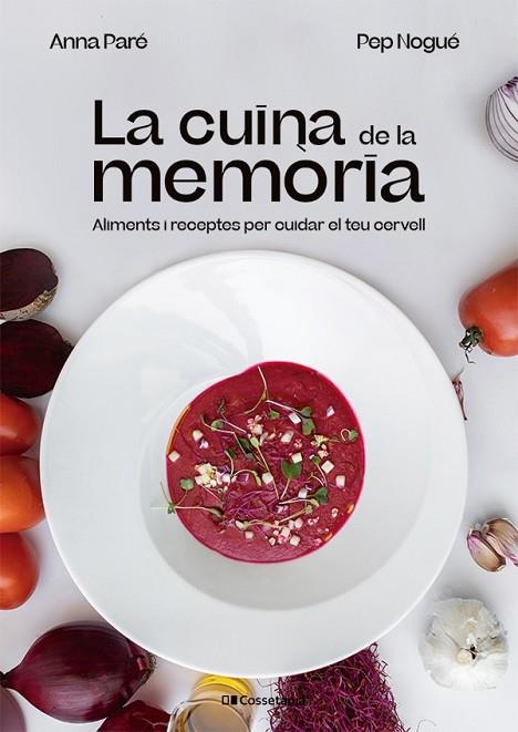 La cuina de la memòria | 9788413562940 | Paré Vidal, Anna / Nogué i Puigvert, Pep