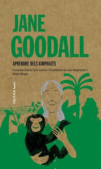Jane Goodall: Aprendre dels ximpanzés | 9788417440985 | Duch Latorre, Irene