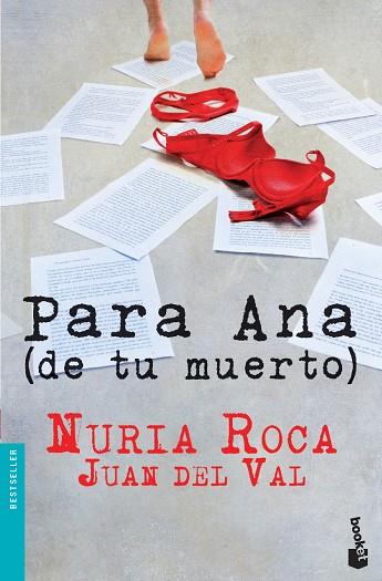Para Ana (de tu muerto) | 9788467006971 | Roca, Nuria / Val, Juan del