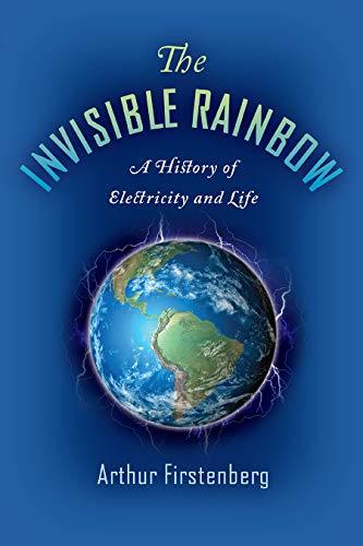The invisible rainbow | 9781645020097 | Arthur Firstenberg