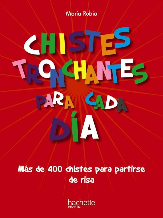 Chistes tronchantes para cada día | 9788418182860 | Rubio Tobalina, María