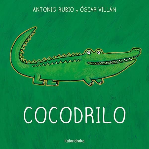 Cocodrilo | 9788493378011 | Rubio, Antonio