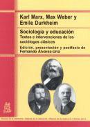 Sociología y educación | 9788471125170 | Marx, Karl / Weber, Max / Durkheim, Émile