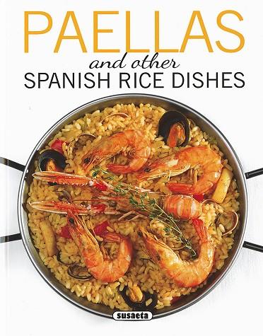 Paellas and Other Spanish Rice Dishes | 9788467749359 | Susaeta, Equipo