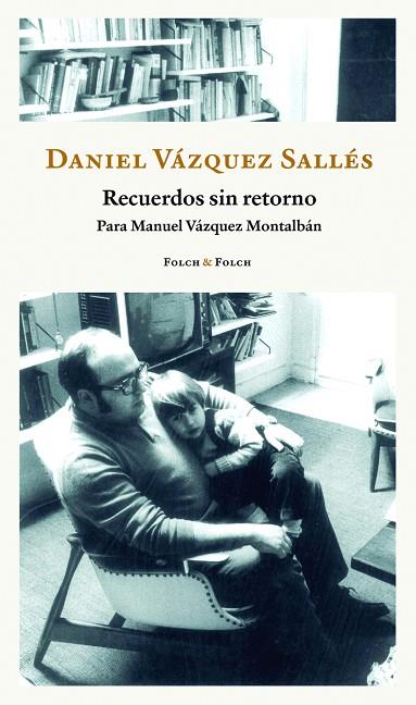 Recuerdos sin retorno | 9788419563255 | Vázquez Sallés, Daniel