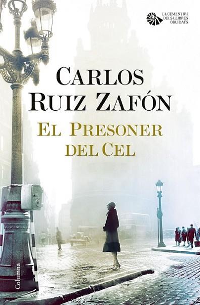 El Presoner del Cel | 9788466421690 | Ruiz Zafón, Carlos