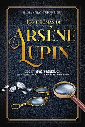 Los enigmas de Arsène Lupin | 9788418882050 | Amalric, Hélène / Rébéna, Frédéric