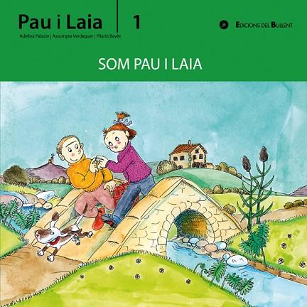Som Pau i Laia | 9788499040011 | Palacín i Peguera, Adelina / Verdaguer Dodas, Assumpta