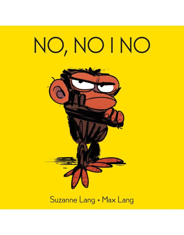 No, no i no | 9788418696084 | Suzanne Lang / Max Lang