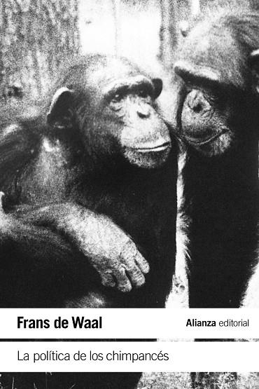 La política de los chimpancés | 9788413627557 | Waal, Frans de