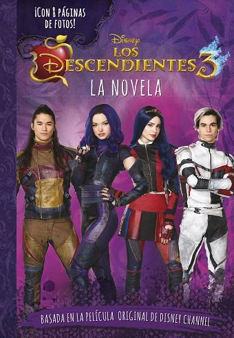 Los Descendientes 3. La novela | 9788499519050 | Disney