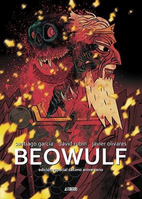 Beowulf. Edición especial 10.º aniversario | 9788419670212 | García, Santiago / Rubín, David / Olivares, Javier