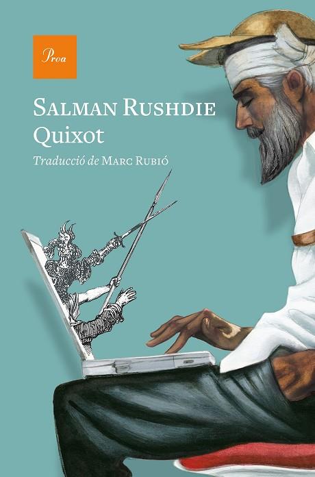 Quixot | 9788475888286 | Rushdie, Salman